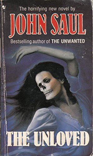 The Unloved (9780553175646) by John Saul