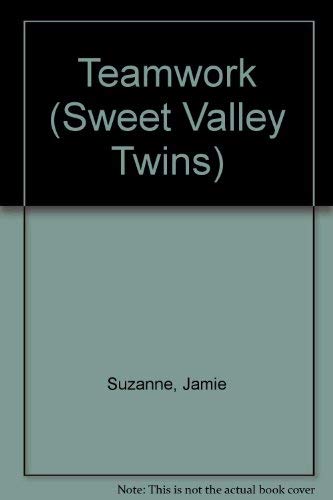 Imagen de archivo de Teamwork: 27 (Sweet Valley Twins S.) a la venta por WorldofBooks