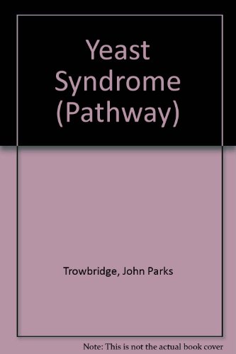 9780553176605: Yeast Syndrome (Pathway S.)