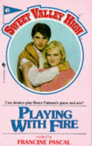 Beispielbild fr Playing with Fire (Sweet Valley High) zum Verkauf von Books Unplugged