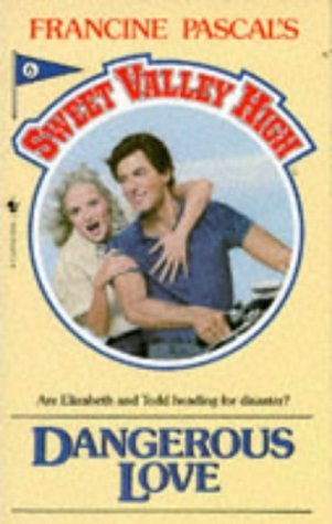 Stock image for Dangerous Love (Sweet Valley High) for sale by SecondSale