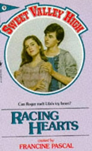 Beispielbild fr Racing Hearts: No. 9 (Sweet Valley High) zum Verkauf von WorldofBooks