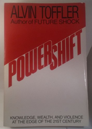 9780553180527: Title: Power Shift Knowledge Wealth and Violence at the e