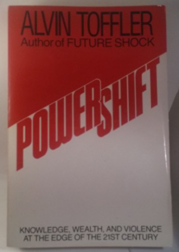 9780553180527: Power Shift (Knowledge, Wealth, and Violence at the edge of the 21st Century)