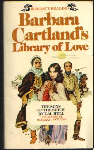 Stock image for The Sons of the Sheik (Barbara Cartland's Library of Love Ser., No. 11) for sale by Better World Books