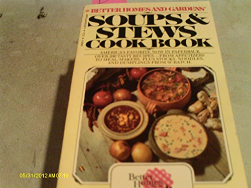 Imagen de archivo de Better Homes and Gardens Soups and Stews Cook Book a la venta por Better World Books