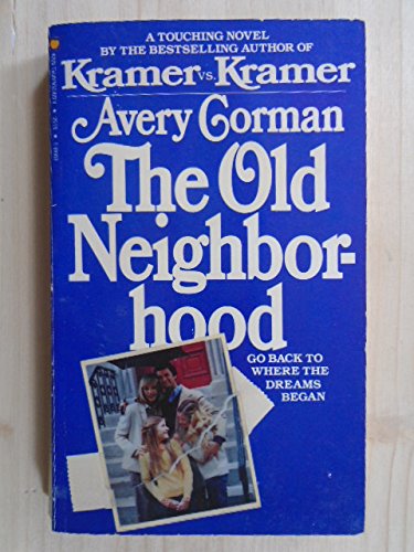 Imagen de archivo de The Old Neighborhood a la venta por Wonder Book