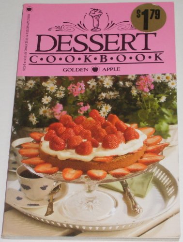 Imagen de archivo de Dessert Cookbook a la venta por Wonder Book