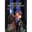 Stock image for Where the Red Fern Grows for sale by ThriftBooks-Atlanta