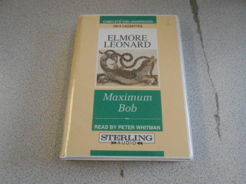 Stock image for MAXIMUM BOB (audiotapes) for sale by Ed Buryn Books