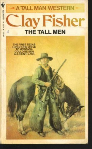 Imagen de archivo de The Tall Men a la venta por Library House Internet Sales