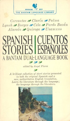 Stock image for Spanish Stories/Cuentos Espanoles (A Bantam Dual-Language Book) for sale by -OnTimeBooks-