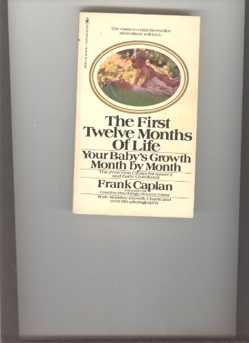 Stock image for The First Twelve Months of Life for sale by GF Books, Inc.