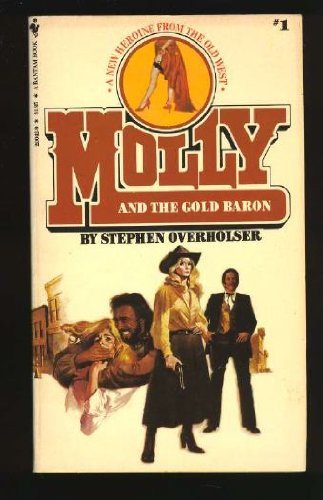 Stock image for Molly and the Gold Baron for sale by Better World Books