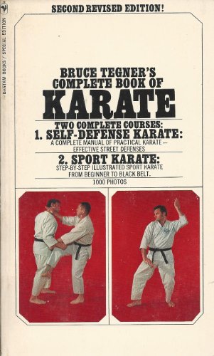 Imagen de archivo de Bruce Tegner's Complete Book of Karate a la venta por Books of the Smoky Mountains