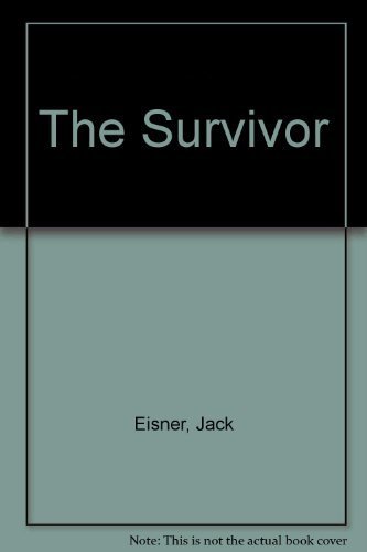 Beispielbild fr The Survivor zum Verkauf von Firefly Bookstore