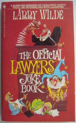 Beispielbild fr The Official Lawyers Joke Book zum Verkauf von Robinson Street Books, IOBA