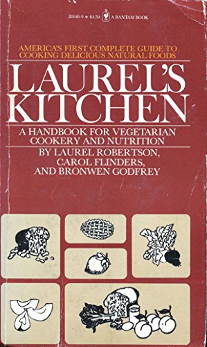 Imagen de archivo de Laurels Kitchen a Handbook for Vegetarian Co a la venta por Better World Books: West