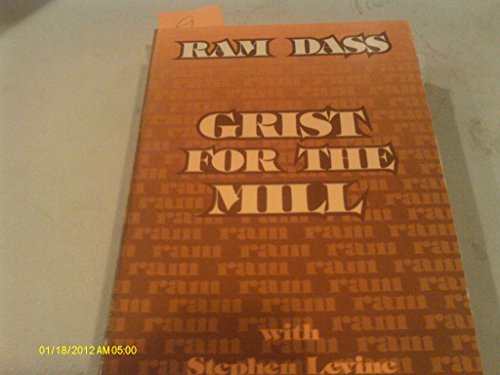 Grist for the Mill (Bantam New Age Books) - Stephen Levine Ram Dass