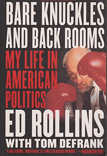 9780553202557: Bare Knuckles and Back Rooms: My Life in American Politics