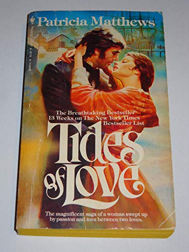 Tides of Love (9780553202953) by Patricia Matthews