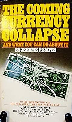 Imagen de archivo de The Coming Currency Collapse and What You Can Do About It a la venta por Direct Link Marketing