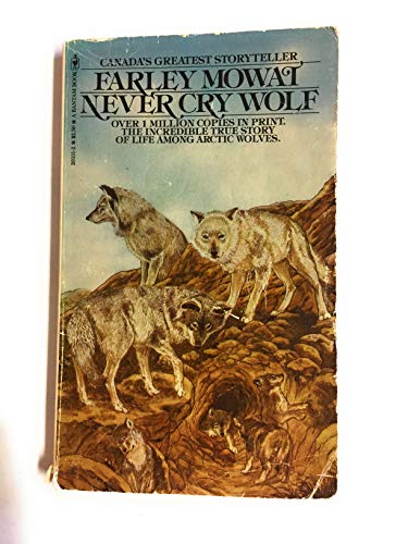 Stock image for Never Cry Wolf for sale by Better World Books: West