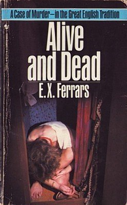 Beispielbild fr Alive and Dead zum Verkauf von Better World Books