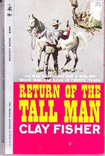 Beispielbild fr Return of the Tall Man zum Verkauf von Once Upon A Time Books