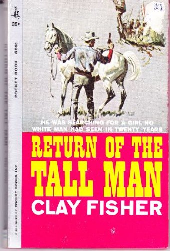 Imagen de archivo de Return of the Tall Man a la venta por Once Upon A Time Books