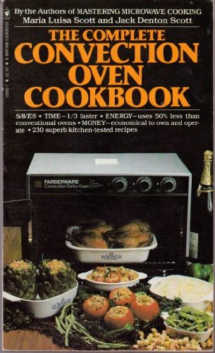 Beispielbild fr The Complete Convention Oven Cookbook zum Verkauf von ThriftBooks-Dallas