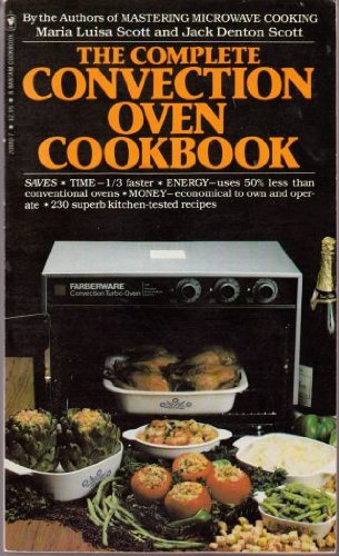 Stock image for The Complete Convention Oven Cookbook for sale by ThriftBooks-Dallas