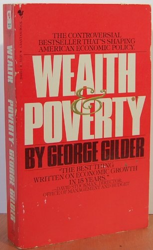 Beispielbild fr Wealth and Poverty zum Verkauf von Better World Books