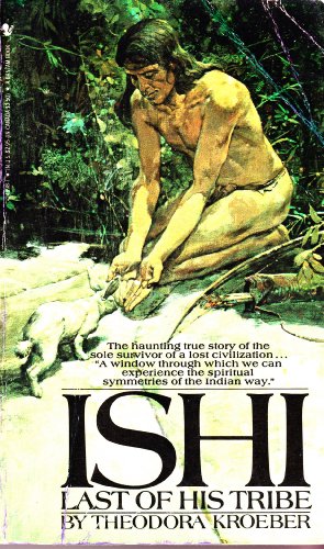 Imagen de archivo de Ishi Last of His Tribe a la venta por Better World Books: West