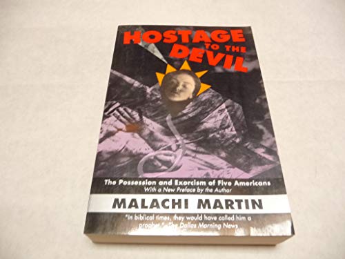 Beispielbild fr Hostage to the Devil: The Possession and Exorcism of Five Living Americans zum Verkauf von Canal Bookyard