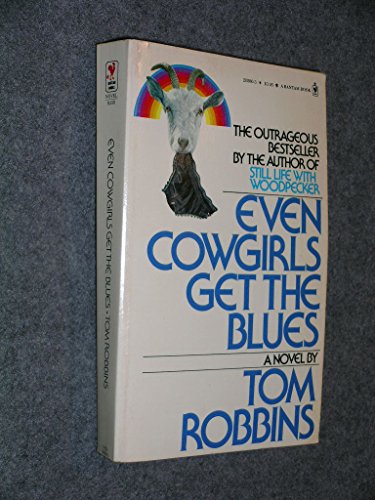 Beispielbild fr Even Cowgirls Get the Blues zum Verkauf von Half Price Books Inc.