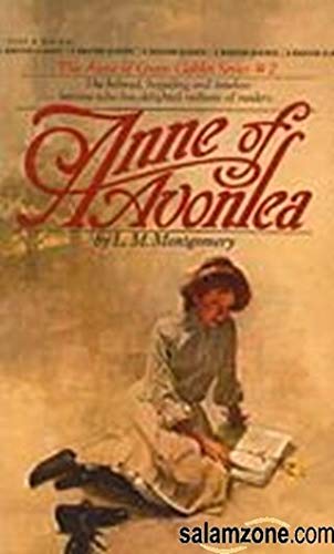 Imagen de archivo de Anne of Avonlea a la venta por ThriftBooks-Atlanta