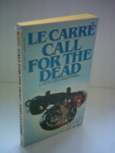 Stock image for Call for the Dead for sale by Better World Books: West
