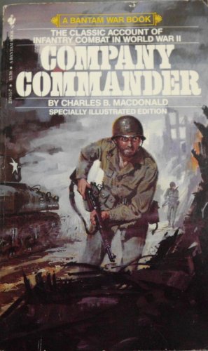 9780553207538: Company Commander [Taschenbuch] by MacDonald, Charles B.