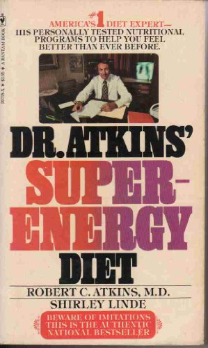 Imagen de archivo de Doctor Atkin's Super Energy Diet a la venta por ThriftBooks-Dallas