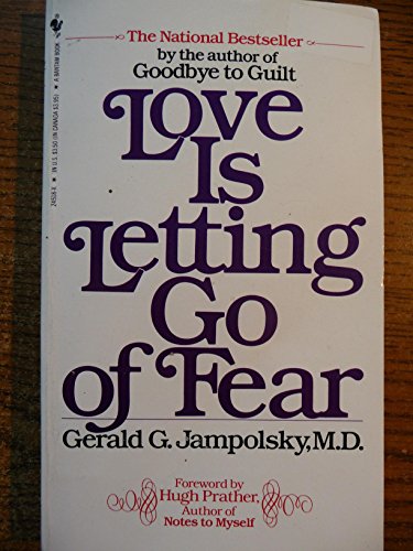 9780553207965: love is Letting go of Fear