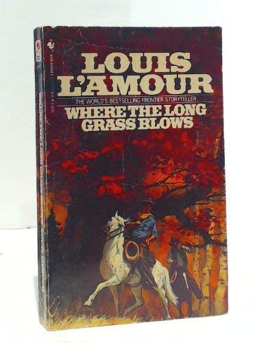Stock image for Where the Long Grass Blows for sale by Wonder Book