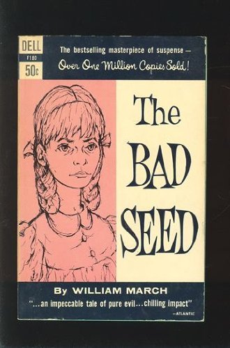 Beispielbild fr The Bad Seed zum Verkauf von ThriftBooks-Atlanta