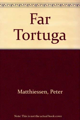 9780553208474: Far Tortuga