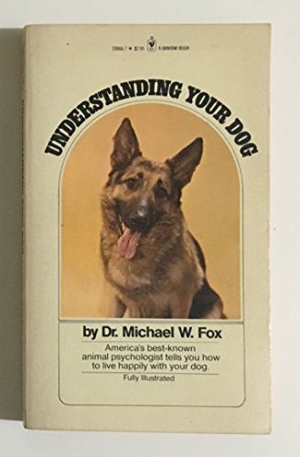 Stock image for Understanding Your Dog for sale by Basement Seller 101