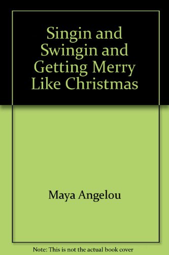 Stock image for Singin' and Swingin' and Gettin' Merry Like Christmas (A Bantam Book) for sale by gearbooks