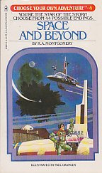 Beispielbild fr Space and Beyond (Choose Your Own Adventure, No. 4) zum Verkauf von Once Upon A Time Books