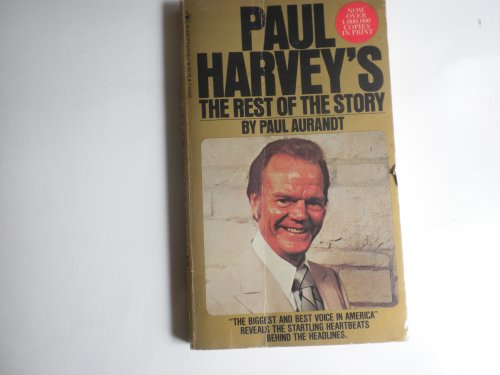 Stock image for Paul Harvey's the Rest of the Story for sale by Book Deals