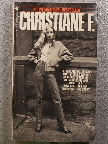 Imagen de archivo de Christiane F. Autobiography of a Girl of the Streets and Heroin Addict a la venta por GF Books, Inc.