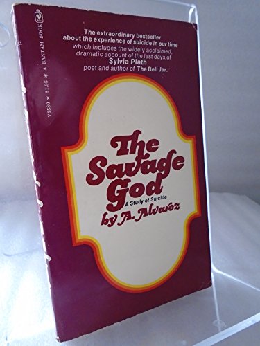9780553209068: Savage God: A Study of Suicide